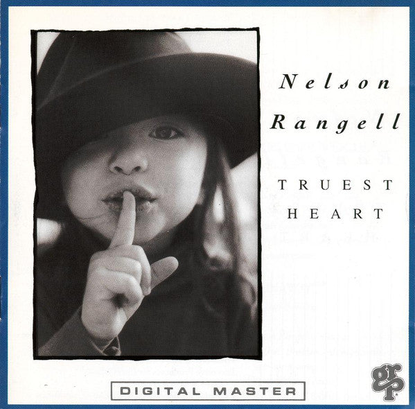 Nelson Rangell - Truest Heart