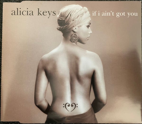 Alicia Keys - If I Ain't Got You
