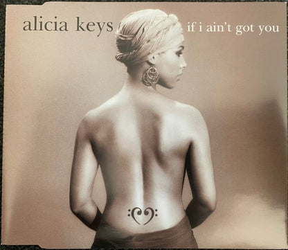 Alicia Keys - If I Ain't Got You
