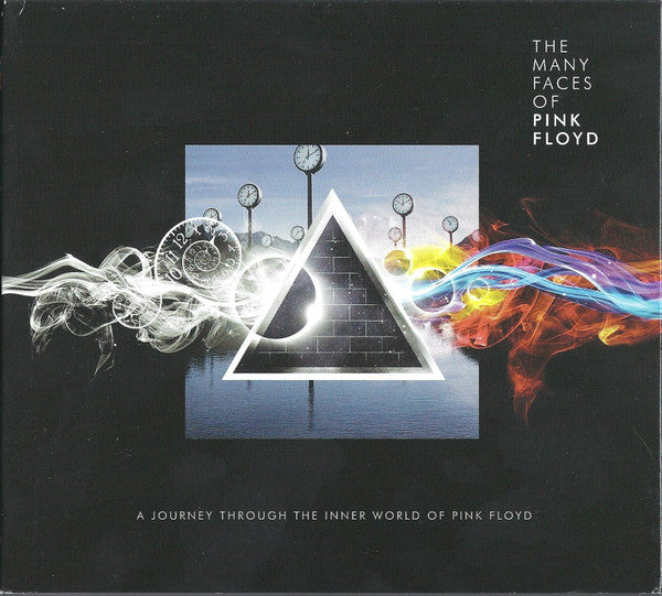 The Many Faces Of Pink Floyd (A Journey Through The Inner World Of Pink Floyd)