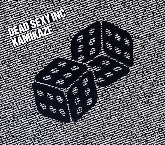 Dead Sexy Inc. - Kamikaze