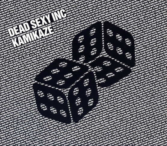 Dead Sexy Inc. - Kamikaze