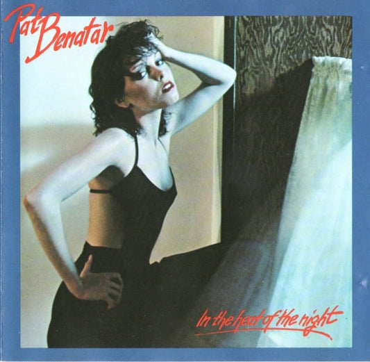 Pat Benatar - In The Heat Of The Night