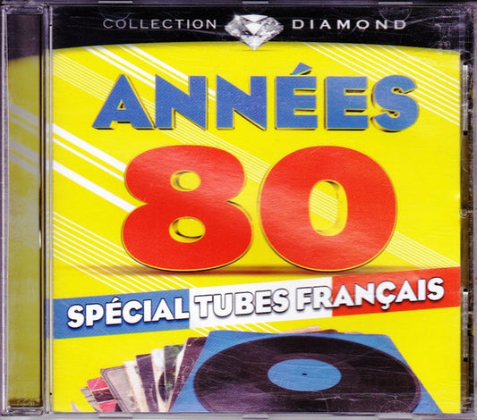 Années 80 Spécial Tubes Français