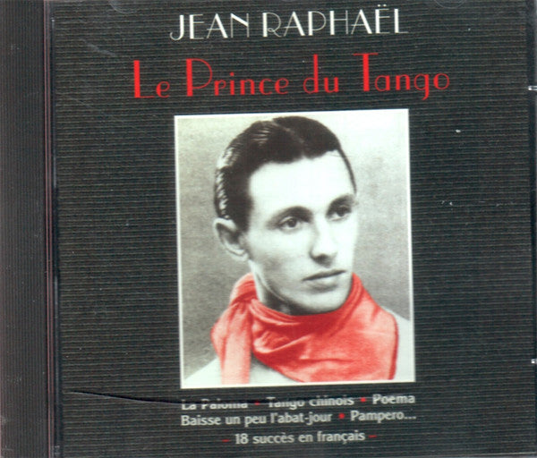 Jean Raphaël - Le Prince Du Tango