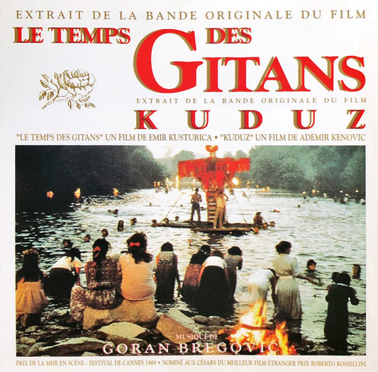 Le Temps Des Gitans / Kuduz - Bande Originale Du Film