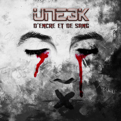 Uneek - D'encre Et De Sang