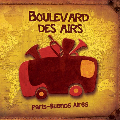 Boulevard Des Airs - Paris-Buenos Aires