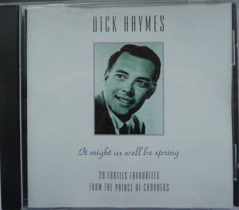Dick Haymes – It Might As Well Be Spring