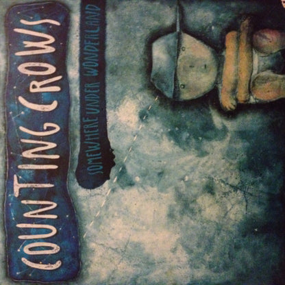 Counting Crows - Somewhere Under Wonderland