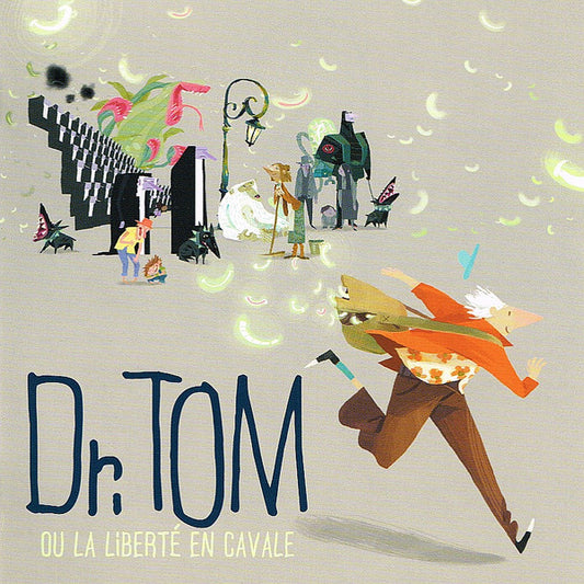 Dr. Tom Ou La Liberté En Cavale