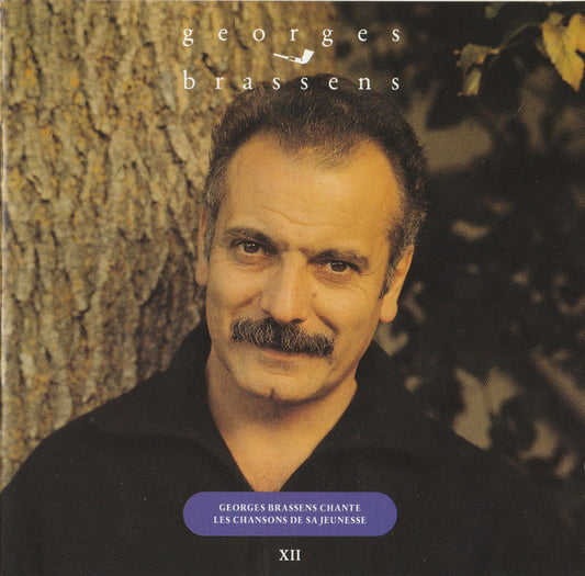 Georges Brassens - XII Georges Brassens Chante Les Chansons De Sa Jeunesse