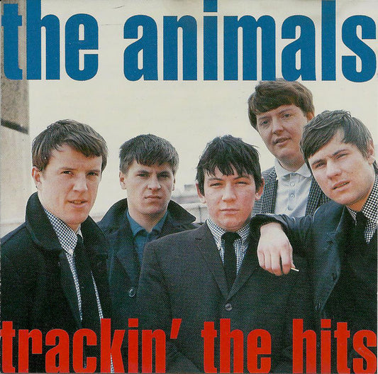 The Animals - Trackin' The Hits