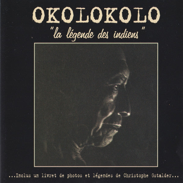Okolokolo - La Légende Des Indiens