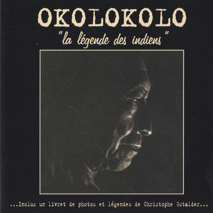 Okolokolo - La Légende Des Indiens