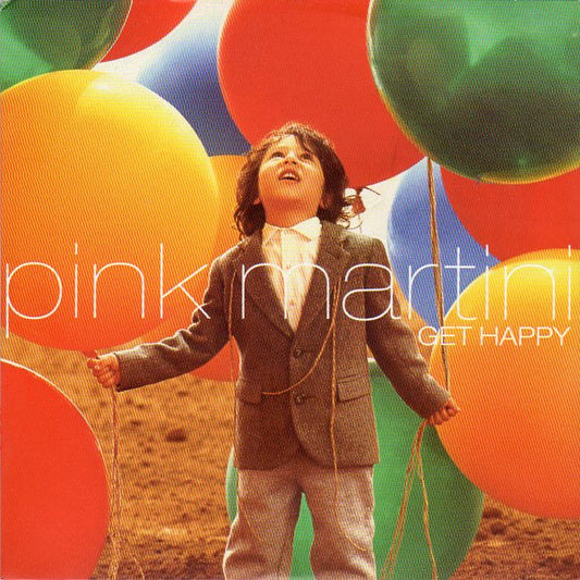 Pink Martini - Get Happy