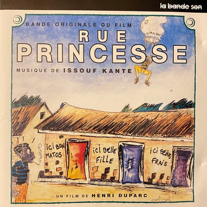 Issouf Kanté - Rue Princesse