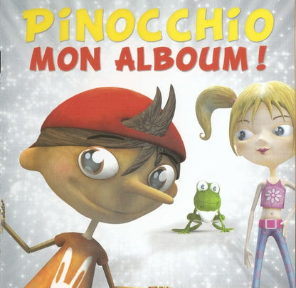 Pinocchio - Mon Alboum!
