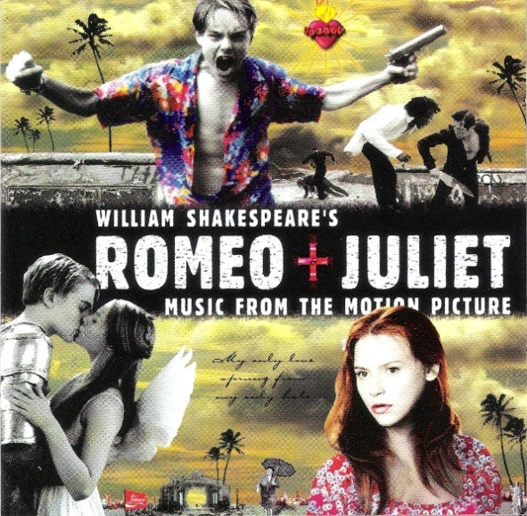 William Shakespeare's - Romeo & Juliet - Music From The Motion Picture