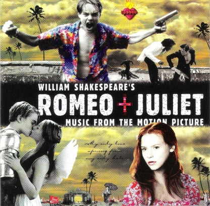William Shakespeare's - Romeo & Juliet - Music From The Motion Picture