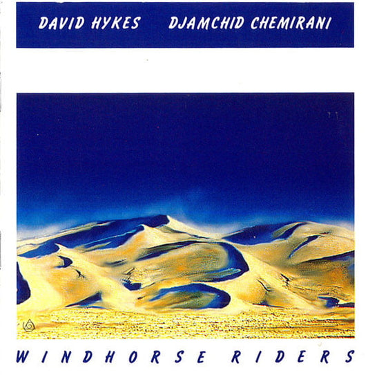 David Hykes, Djamchid Chemirani - Windhorse Riders