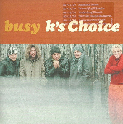 K's Choice - Busy