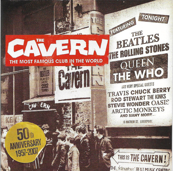 The Cavern: The Most Famous Club In The World