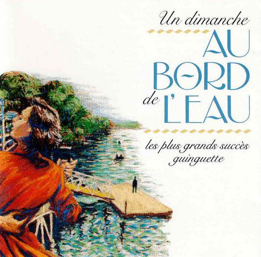 Un Dimanche Au Bord De L'Eau