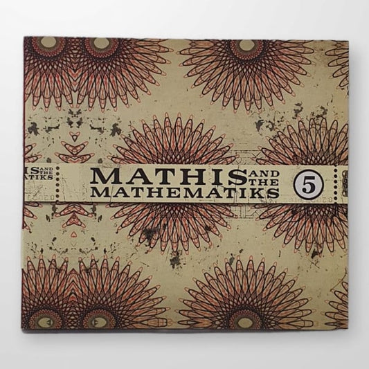 Mathis And The Mathematiks - 5