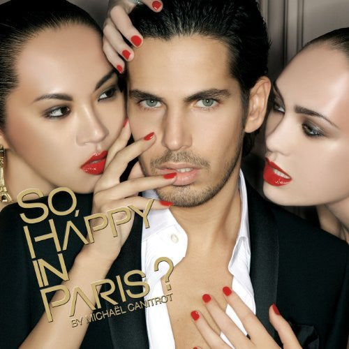 Michaël Canitrot - So Happy In Paris?  Music Collection #1 Spring/Summer