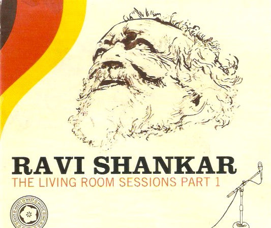 Ravi Shankar – The Living Room Sessions Part 1