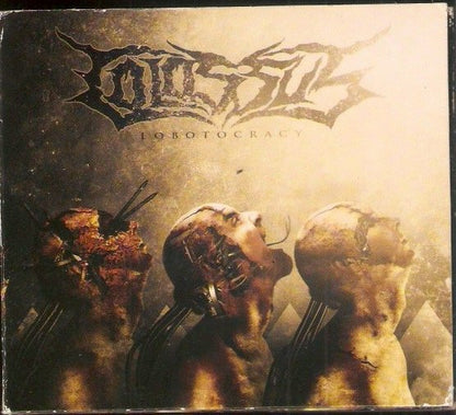 Colossus – Lobotocracy