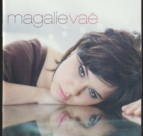 Magalie Vaé – Magalie Vaé