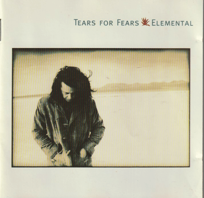 Tears For Fears – Elemental