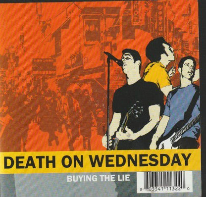 Death On Wednesday – Buying The Lie