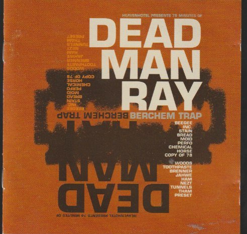 Dead Man Ray – Berchem Trap