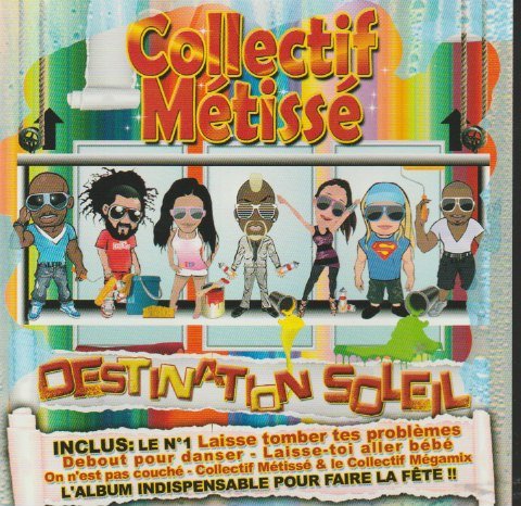 Collectif Métissé – Destination Soleil