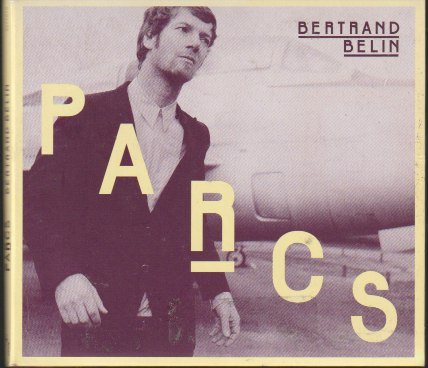 Bertrand Belin – Parcs