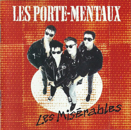 Les Porte-Mentaux - Les Misérables