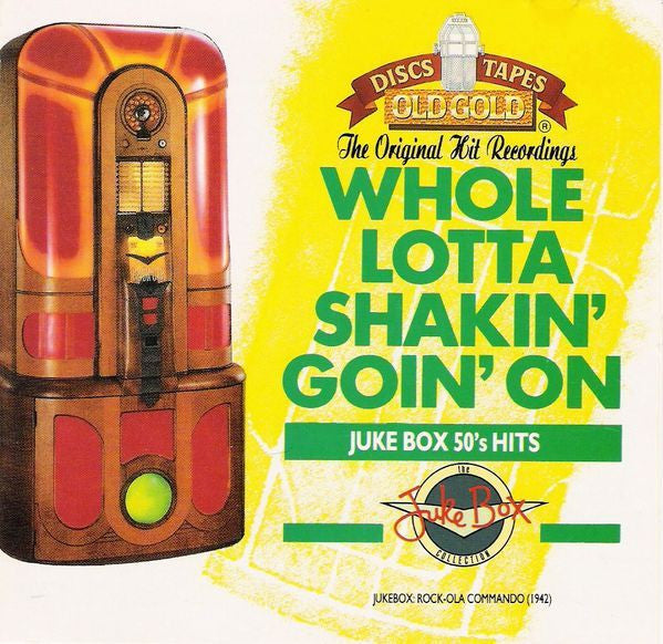 Old Gold - Whole Lotta Shakin' Goin' On
