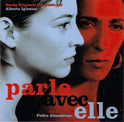 Parle Avec Elle - Bande Originale Composée Par Alberto Iglesias