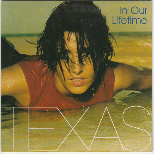 Texas - In Our Lifetime