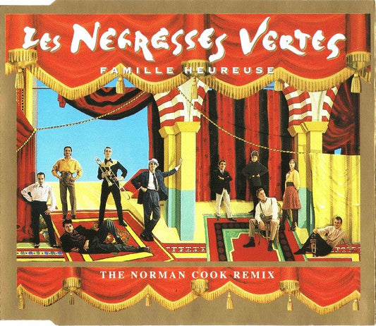 Les Negresses Vertes - Famille Heureuse