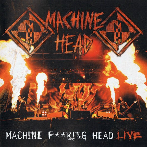 Machine Head  - Machine F**king Head Live