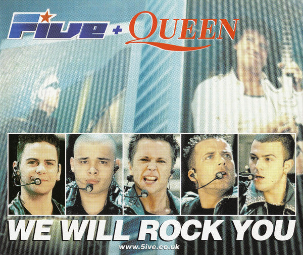Five + Queen - We Will Rock You