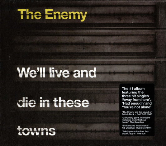 The Enemy - We'll Live And Die In These Towns