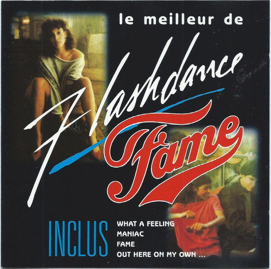 Fame - Le Meilleur De Flashdance