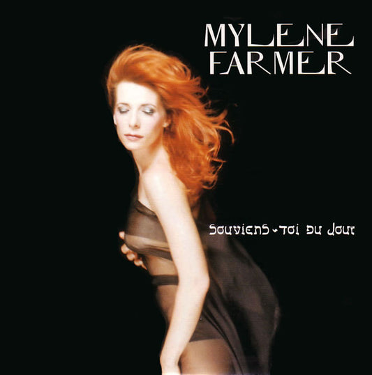 Mylène Farmer - Souviens Toi Du Jour