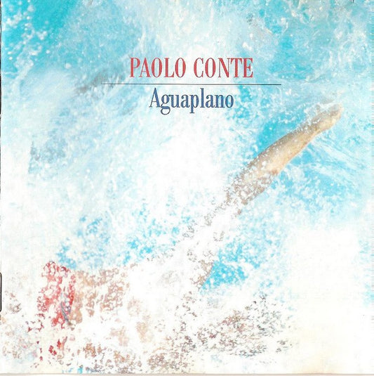 Paolo Conte - Aguaplano