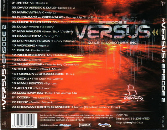 DJ LB & Lobotomy.Inc - Versus Episode 2